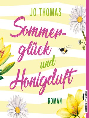 cover image of Sommerglück und Honigduft